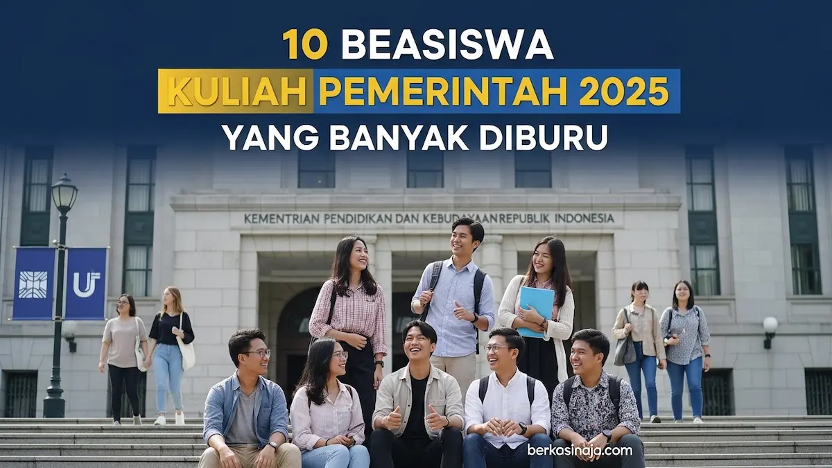 10 Beasiswa Kuliah Pemerintah 2025 yang Banyak Diburu