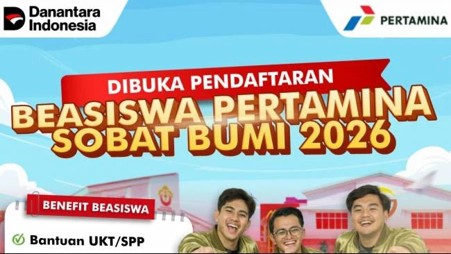 Pendaftaran Beasiswa Pertamina Sobat Bumi 2026 Dibuka Ini Kriteria dan